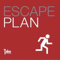 Escape Plan by The Takedown