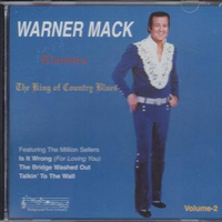 The King of Country Blues - Classics - Vol II by Warner Mack