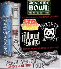 The Parishables Death Mental Tour day 2 at West Side Bowl with Anxiety at Best, Drowning Violet and Liquid Vintage 