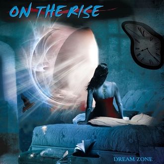ON THE RISE - Dream Zone