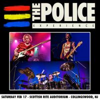 THE POLICE EXPERIENCE- Live at the Scottish Rite
