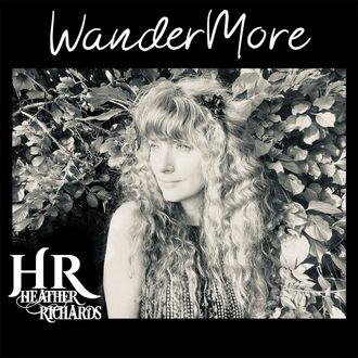 Heather Richards Wandermore Album