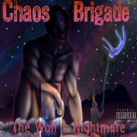 The Wolf's Nightmare by Chaos Brigade