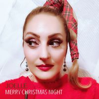 Merry Christmas Night by JOELLE