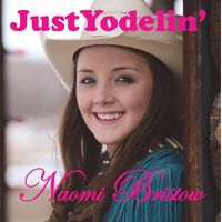 Just Yodelin': CD