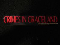 Crimes In Graceland Bumper Sticker