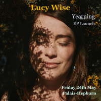 Yearning EP Launch: Central VIC