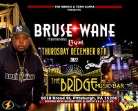 BRUSE WANE - LIve At The Bridge Music Bar