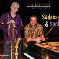 Sadness and Soul by Glenn Wilson/Chip Stepehns