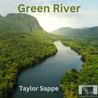 Green River by Taylor Sappe