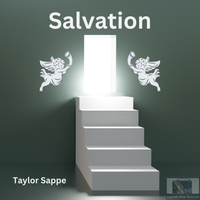 Salvation by Taylor Sappe