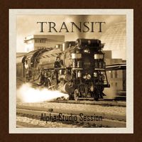 Transit - Studio Recordings by Transit