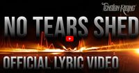 Lyric video premiere for "No Tears Shed" on MetalAnarchy.com