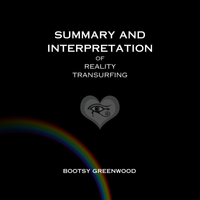 Summary and Interpretation of Reality Transurfing Audiobook by Bootsy Greenwood