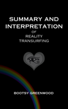 Summary & Interpretation of Reality Transurfing Ebook