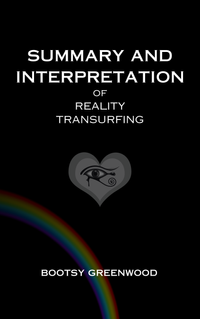 Summary & Interpretation of Reality Transurfing Ebook