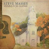 Hymns For Guitar Vol I - Downloadable WAV files. by Steve Massey