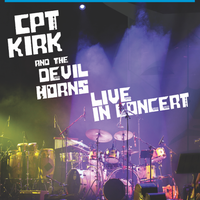 "CPT. Kirk and the Devil Horns" - Live in Concert by R.M.I. Records