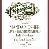 Manda Mosher Live @ The Stronghold - Digital Download