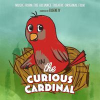 The Curious Cardinal (Music From The Alliance Theatre Original Film) by Eugene IV