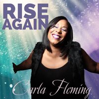 Rise Again by Carla Fleming