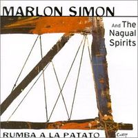 Rumba a la Patato by Marlon Simon and The Nagual Spirits