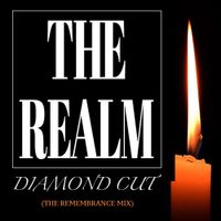 Diamond Cut (The Remembrance Mix) by The Realm