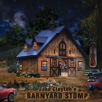 Barnyard Stomp by Jake Clayton