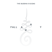 Fall Away by The Buddha Visions