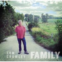 Family by Tom Crowley