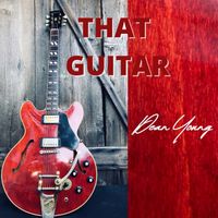 That Guitar by Dean Young