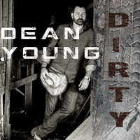 Dirty by Dean Young