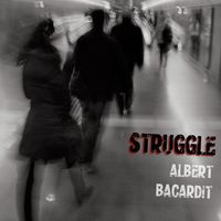 Struggle  by Albert Bacardit