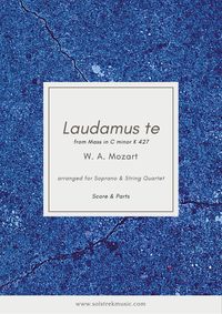 Laudamus Te - Soprano & String Quartet