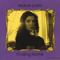Finding Home by Marye Lobb