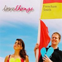 Love thongs by Fred Smith
