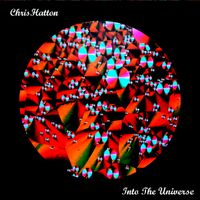 Into The Universe by Chris Hatton