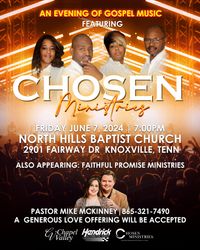 CHOSEN IN CONCERT WITH FAITHFUL PROMISE 