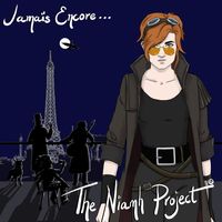 Jamais Encore  by The Niamh Project