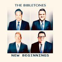 New Beginnings by Bibletones