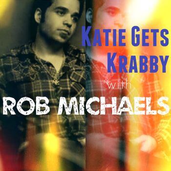 KGK_040

Katie Gets Krabby with Rob Michaels

Katie talks with rocker Rob Michaels about his music and what it's like to start over in the music business. Also discussed is what musicians really think of the winners of those music-based reality shows. Go listen!
