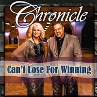Can't Lose For Winning by Chronicle