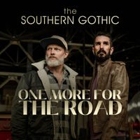 One More For the Road by The Southern Gothic