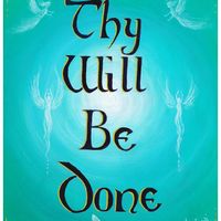 "Thy Will Be Done" Print