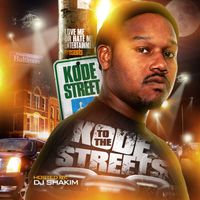 Kode  To The Streets by Kode Street