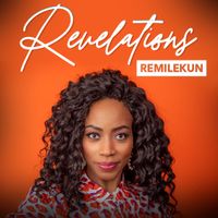 Revelations by Remilekun