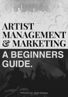 ebook |  Artist Management & Marketing – A Beginner’s Guide by Amy Thomson