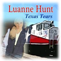 Texas Tears by Luanne Hunt