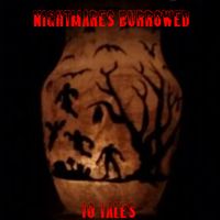 Nightmares Burrowed - 10 Tales (October 2014) by Various