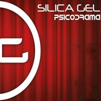 Psicodrama by Silica Gel